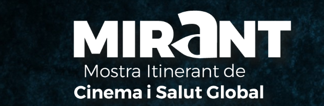 Mirant, set anys apostant pel cinema en defensa dels drets humans i la salut global